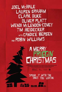 A Merry Friggin Christmas (2014) ปาฏิหาริย์คริสต์มาสแสนสุข