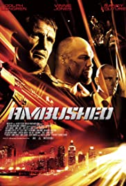 Ambushed (2013) สงครามล้างเมืองโฉด