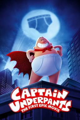 Captain Underpants Mega Blissmas (2020) กัปตันกางเกงใน เมก้าบลิสมาส