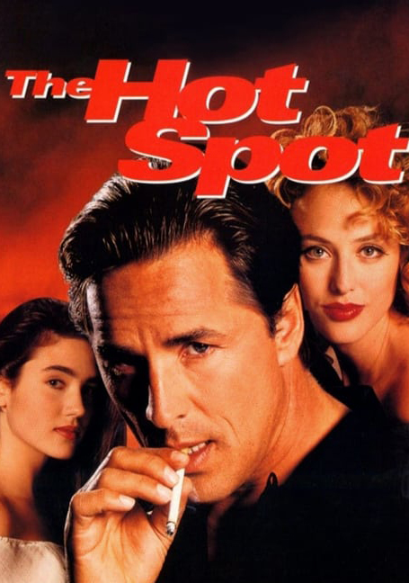 The Hot Spot (1990)  ร้อนถูกจุด