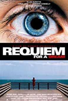 Requiem for a Dream บทสวดแด่วัน…ที่ฝันสลาย