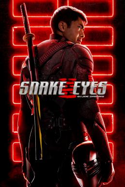 Snake Eyes G.I. Joe Origins (2021) จี.ไอ.โจ สเนคอายส์