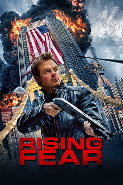 Rising Fear (2016) อุบัติการณ์ล่าระเบิด