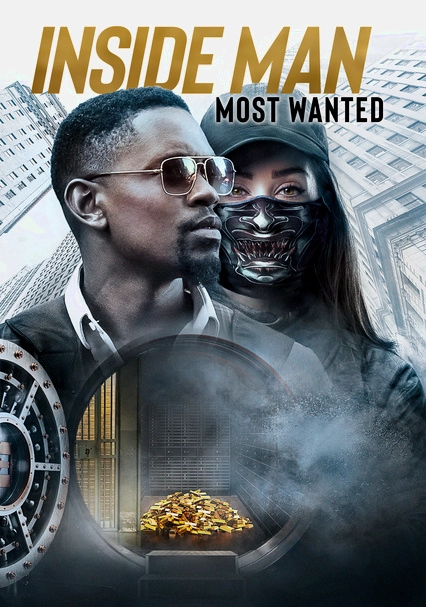 Inside Man: Most Wanted (2019) ปล้นข้ามโลก