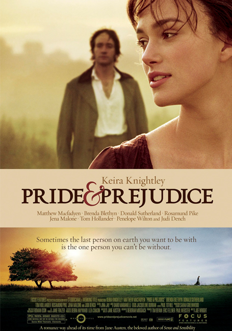 Pride & Prejudice (2005) ดอกไม้ทรนง กับชายชาติผยอง