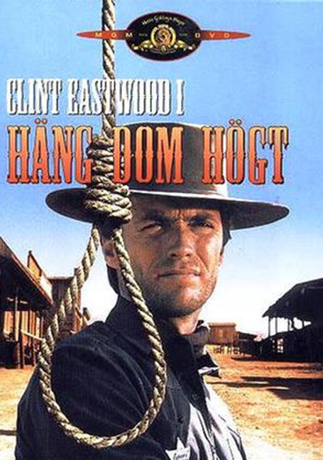 Hang Em High (1968) กลั่นแค้นไอ้ชาติหิน