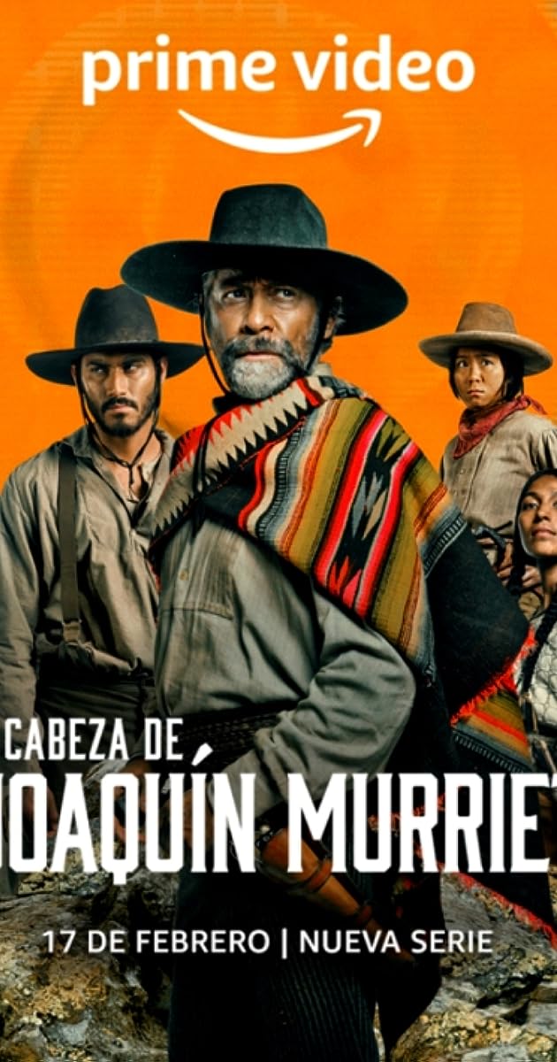 The Head Of Joaquin Murrieta (2023) ล่าหัว วาคีน มูร์ริเอตา